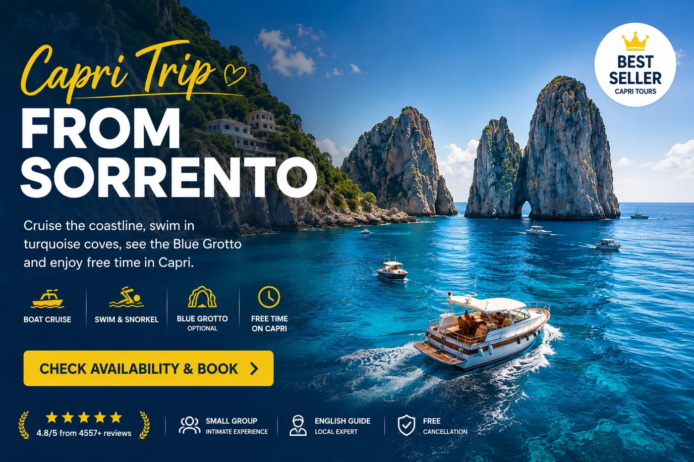 Capri boat trip from Sorrento — a small wooden boat cruising turquoise water past Capri's Faraglioni sea stacks, with the green island cliffs behind